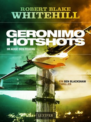 cover image of GERONIMO HOTSHOTS--Im Auge des Feuers